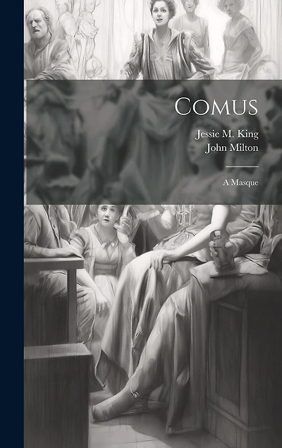 Comus: A Masque