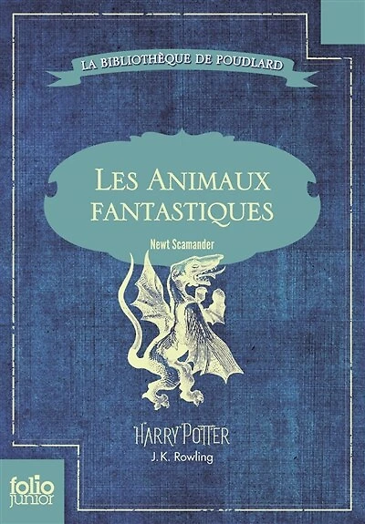 Les animaux fantastiques: vie et habitat