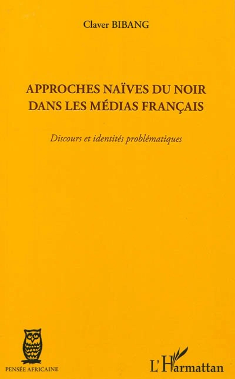 Approches naïves du noir dans les médias français