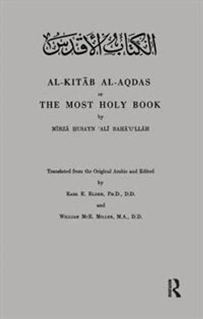 Al-Kitab Al-Aqdas or The Most Holy Book