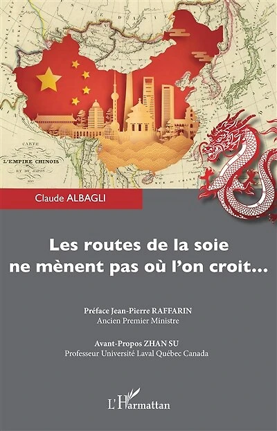 Les Routes De La Soie Ne Mènent Pas Où L'on Croit...