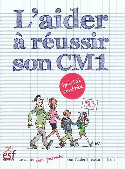 L'aider à réussir son CM1