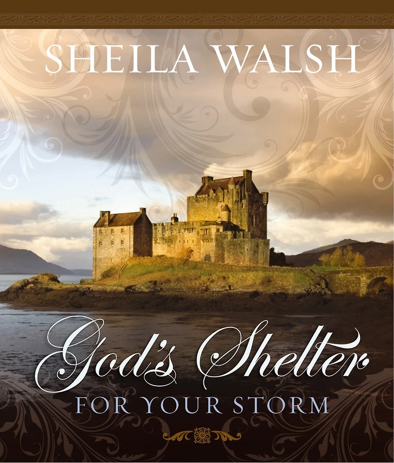 God's Shelter for Your Storm: Overcoming Life's Storms with Faith