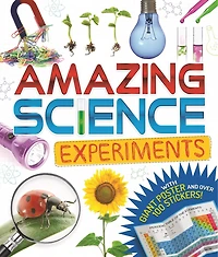 Amazing Science Experiments