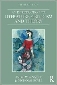 An Introduction To Literature, Criticism And Theory