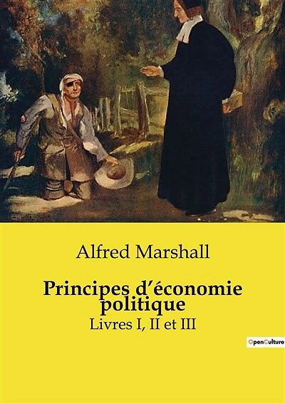 Principes d'économie politique: Livres I, II et III