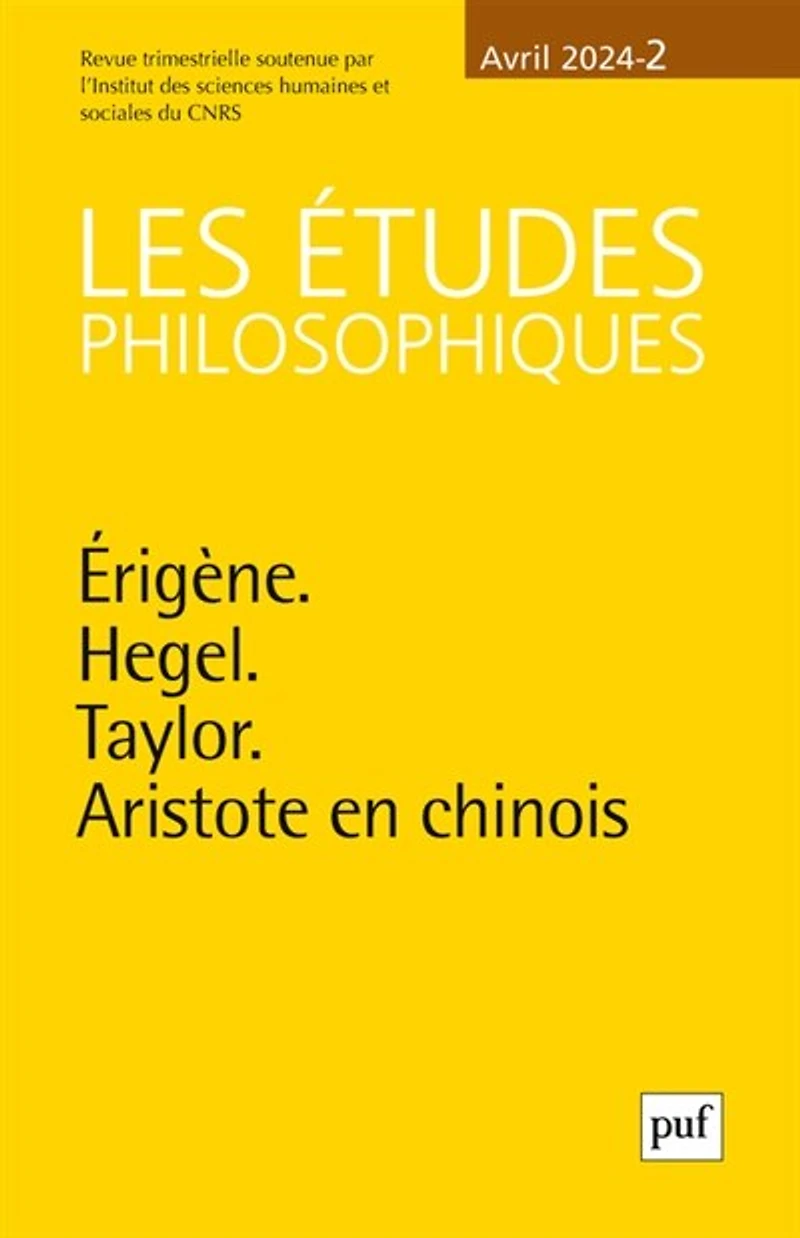 Etudes philosophiques (Les), n°2 (2024). Erigène, Hegel, Taylor, Aristote en chinois