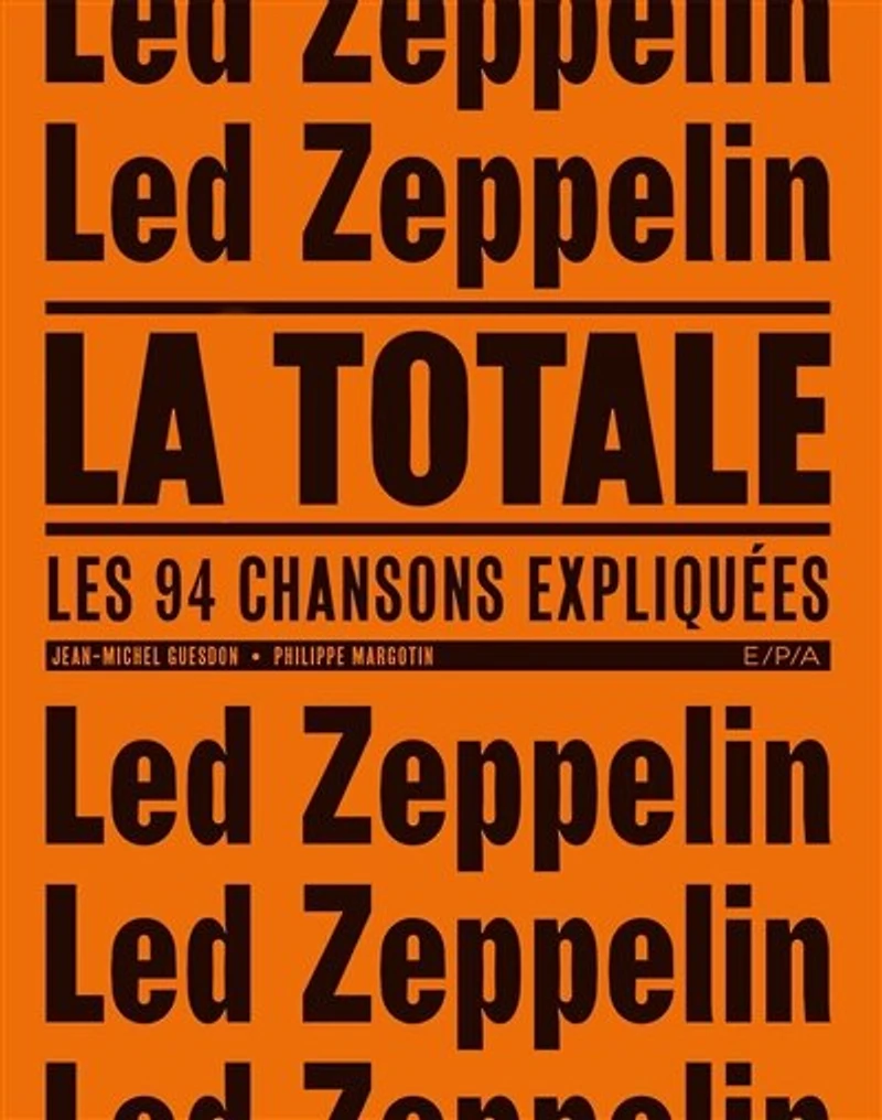 Led Zeppelin: la totale