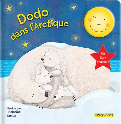 Dodo dans l'Arctique: un livre veilleuse