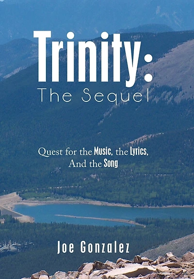 Trinity: the Sequel: Quest for the Music, the Lyrics, and the Song