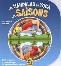 Les saisons: colorie et apprends le yoga en t'amusant, les postures expliquées pas à pas
