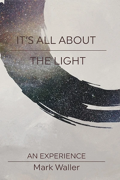 It's All About The Light: An Experience