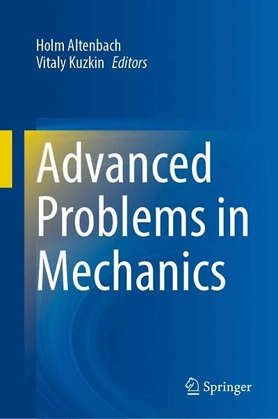 Advanced Problems Mechanics