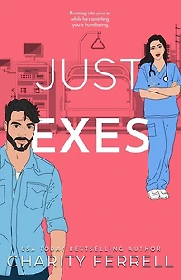 Just Exes