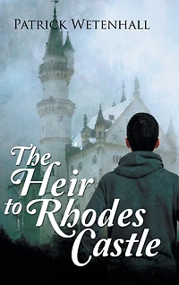 THE HEIR TO RHODES CASTLE