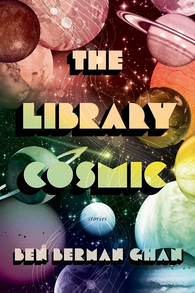 The Library Cosmic: Stories