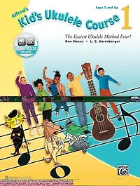 Alfred's Kid's Ukulele Course 1: The Easiest Ukulele Method Ever!, Book And Online Audio