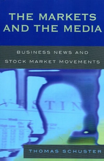 the Markets and Media: Business News Stock Market Movements