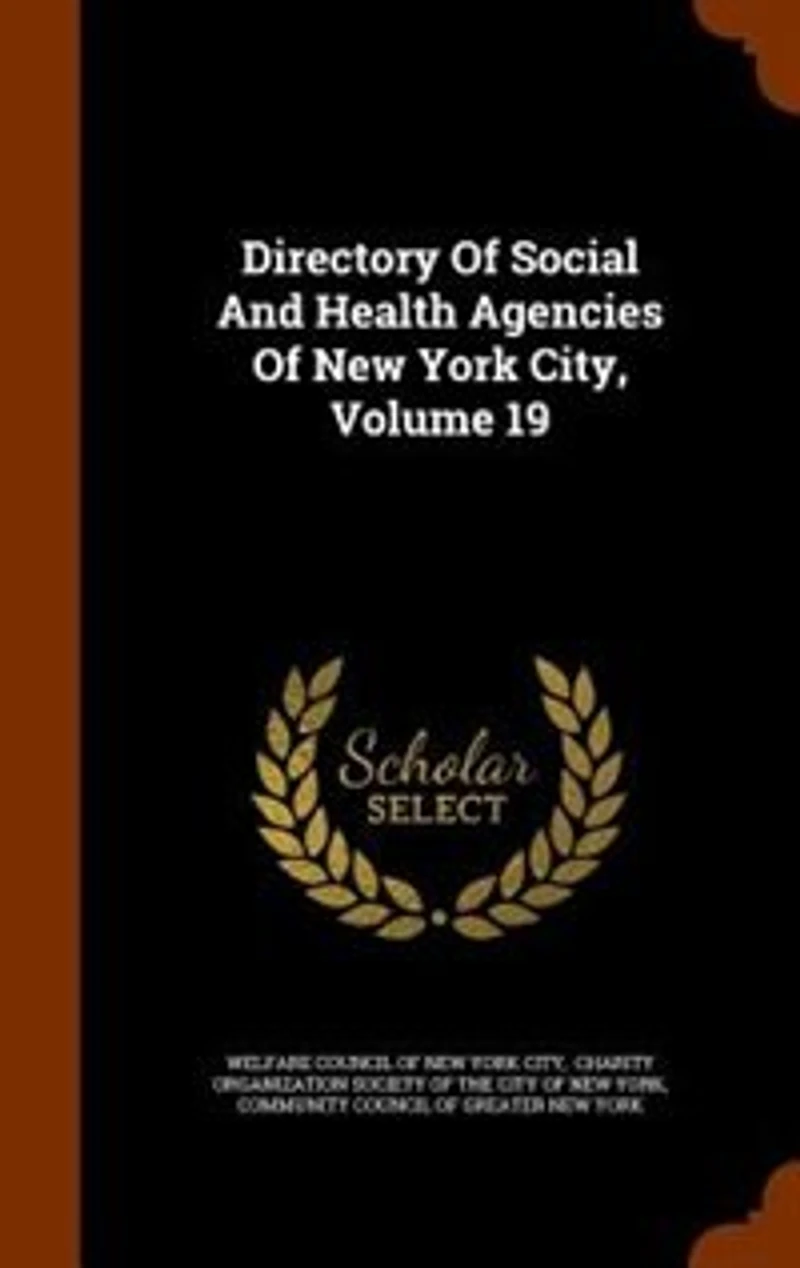 Directory Of Social And Health Agencies New York City, Volume 19