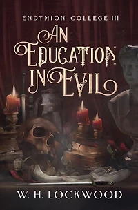 An Education in Evil