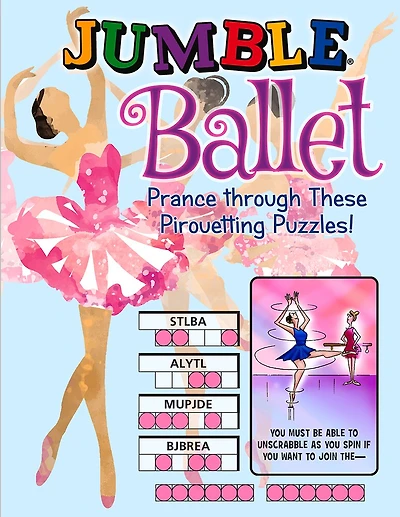 Jumble® Ballet: Prance Through These Pirouetting Puzzles!