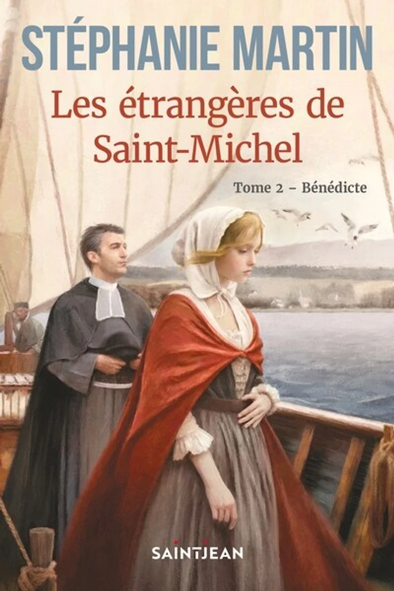 Les étrangères de Saint-Michel tome 2