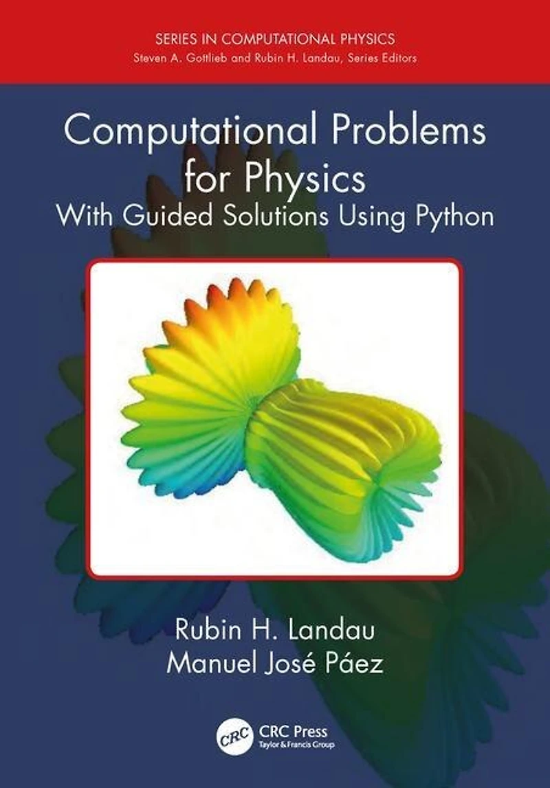 Computational Problems for Physics: With Guided Solutions Using Python
