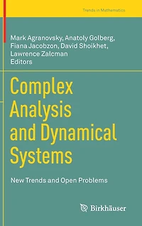 Complex Analysis and Dynamical Systems: New Trends Open Problems