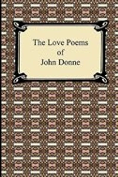 The Love Poems of John Donne