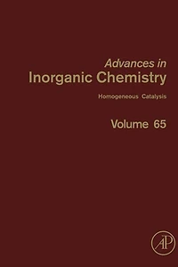 Advances Inorganic Chemistry: Homogeneous Catalysis