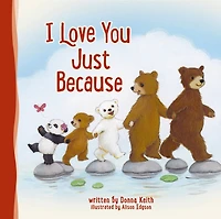 I Love You Just Because