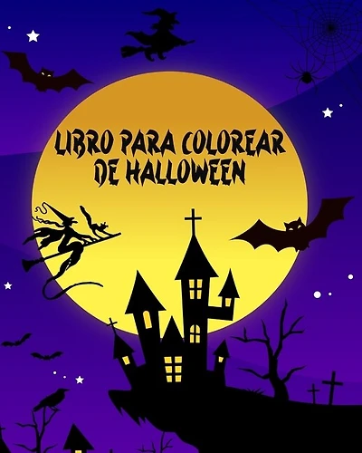 Libro para Colorear de Halloween: Gran libro para colorear de Halloween