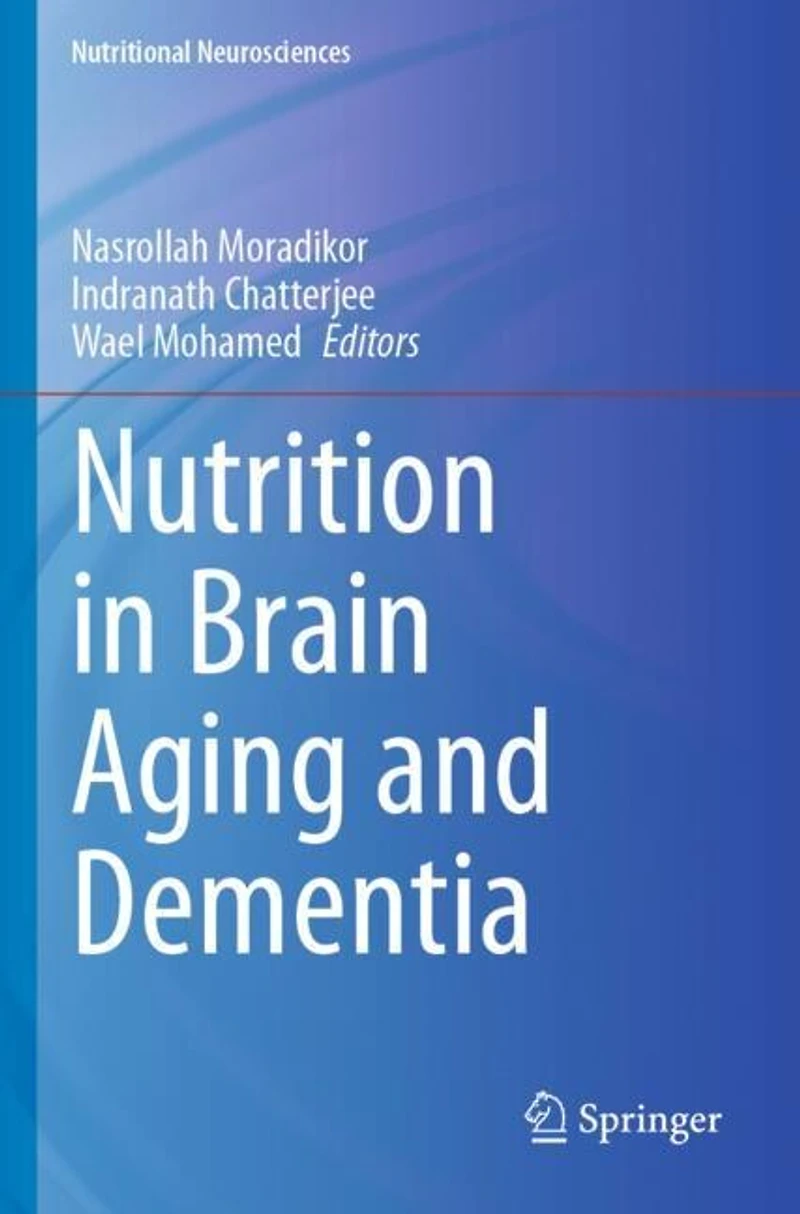 Nutrition in Brain Aging and Dementia