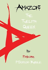 Amazon: the Twelfth Queen