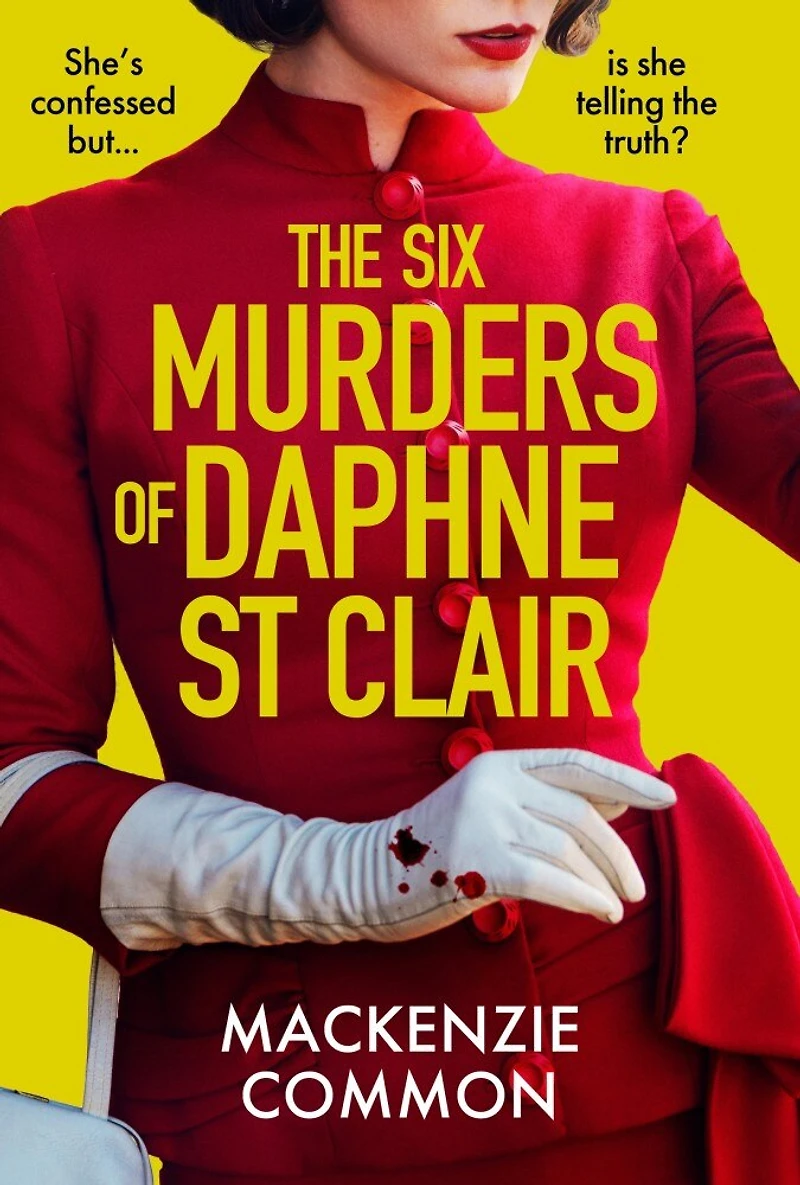 The Six Murders of Daphne St Clair: a darkly witty and unputdownable debut thriller to keep you hooked 2026