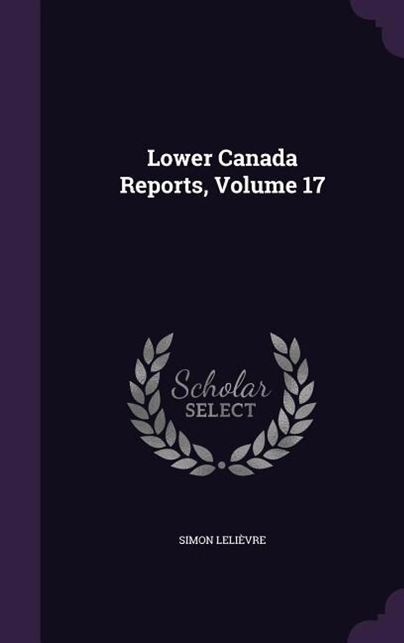 Lower Canada Reports