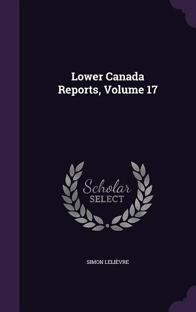 Lower Canada Reports