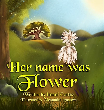 Her Name Was Flower