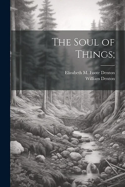 The Soul of Things