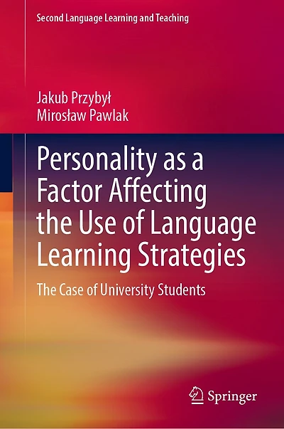 Personality as a Factor Affecting The Use of Language Learning Strategies: Case University Students