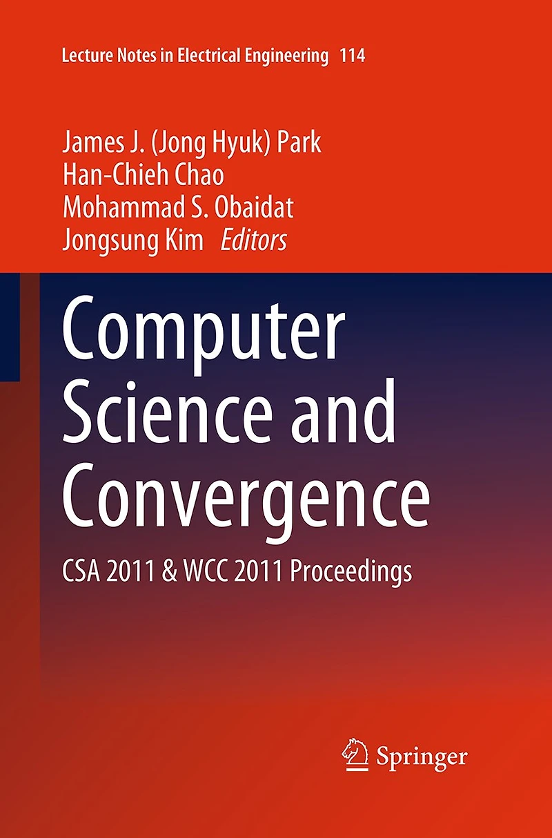 Computer Science And Convergence: Csa 2011 Wcc Proceedings