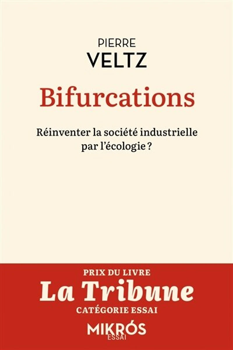 Bifurcations: Réinventer la société industrielle par l'écologie ?