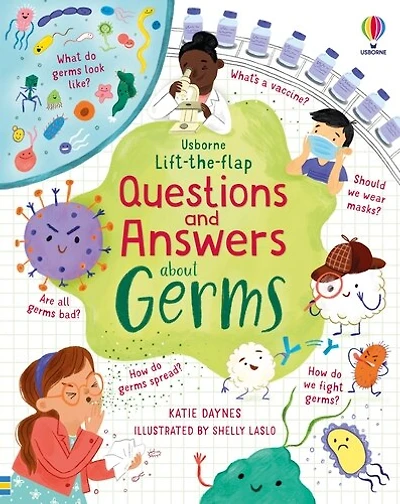 Lift-The-Flap Questions and Answers About Germs
