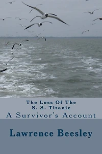 The Loss Of The S. S. Titanic
