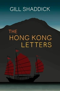The Hong Kong Letters: A Travel Memoir
