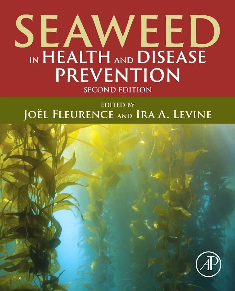Seaweed Health and Disease Prevention