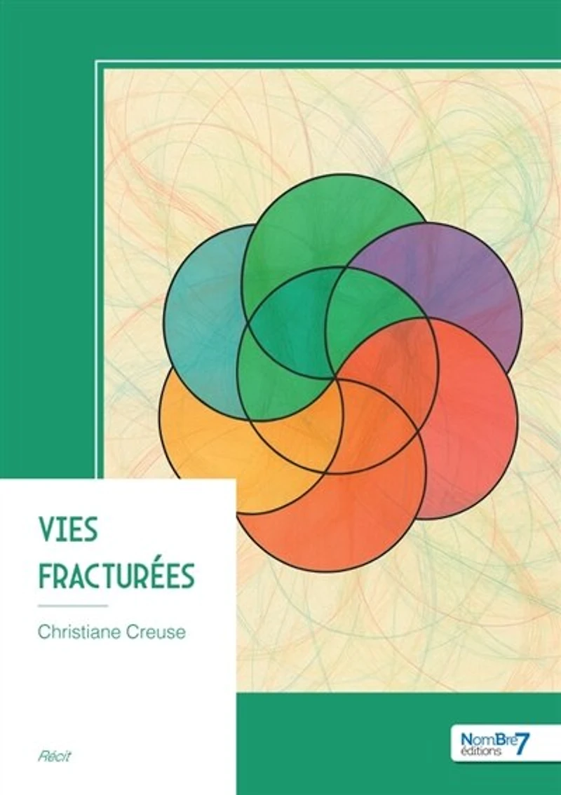 Vies fracturées
