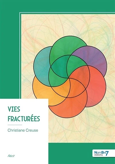 Vies fracturées
