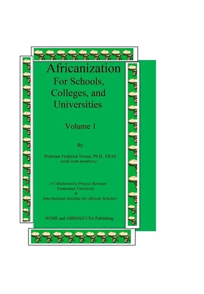 Africanization For Schools, Colleges, and Universities: For Schools, Colleges, and Universities