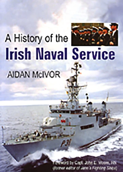 A History of the Irish Naval Service